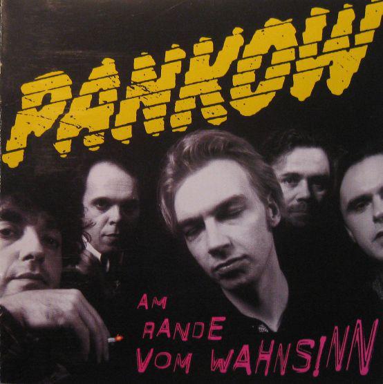 Pankow - Am Rand Vom Wahnsinn (1997).jpg