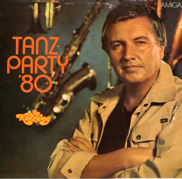 Orchester Jo Kurzweg - Tanz-Party '80 (1980).jpg