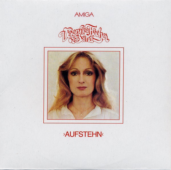 Veronika Fischer & Band - Aufstehn (1978).jpg