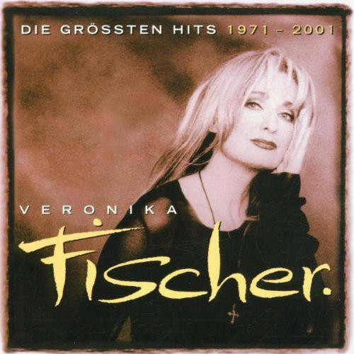 Veronika Fischer - Die Grössten Hits 1971-2001 2001.jpg