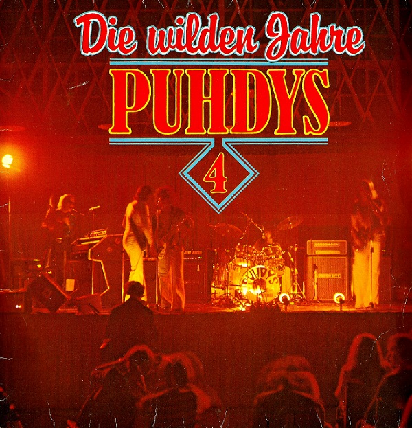 Puhdys - Die Wilden Jahre ...1969 - 1978 (1978).jpg
