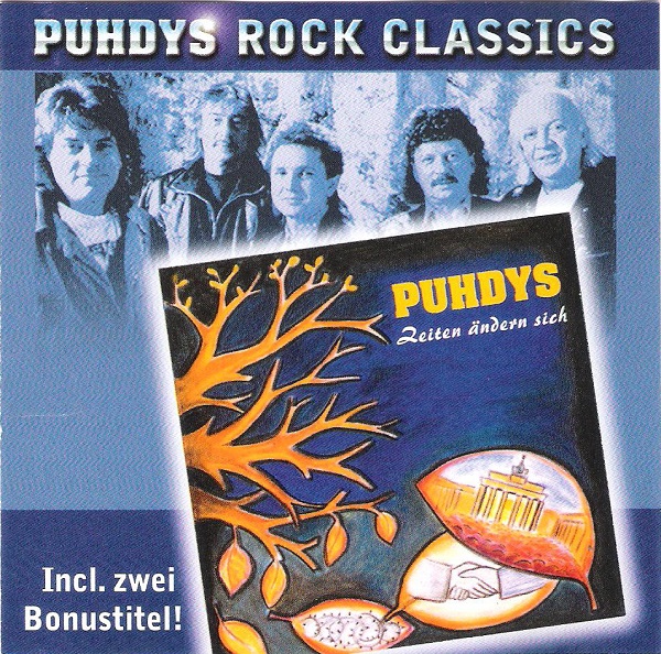 Puhdys Rock Classics - Zeiten Ändern Sich CD DK 35600-2  2004 front.jpg