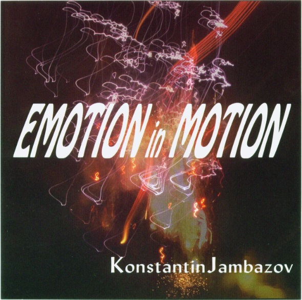 Konstantin Jambazov - Emotion In Motion (2009).jpg
