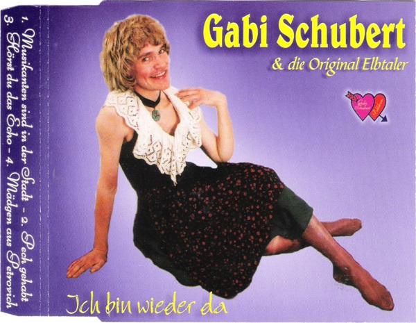 Gabi Schubert & Die Original Elbtaler ‎– Ich Bin Wieder Da 2001 Single CD.jpg