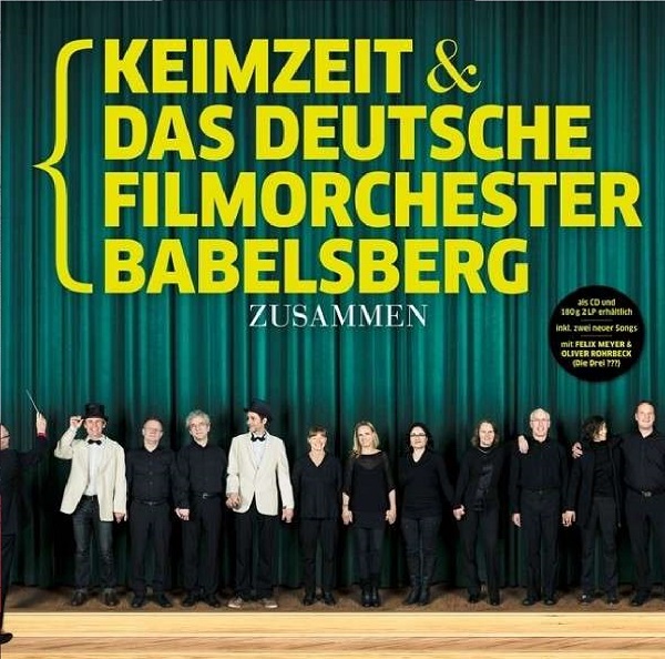Keimzeit & Das deutsche Filmorchester Babelsberg - Zusammen (2014).jpg