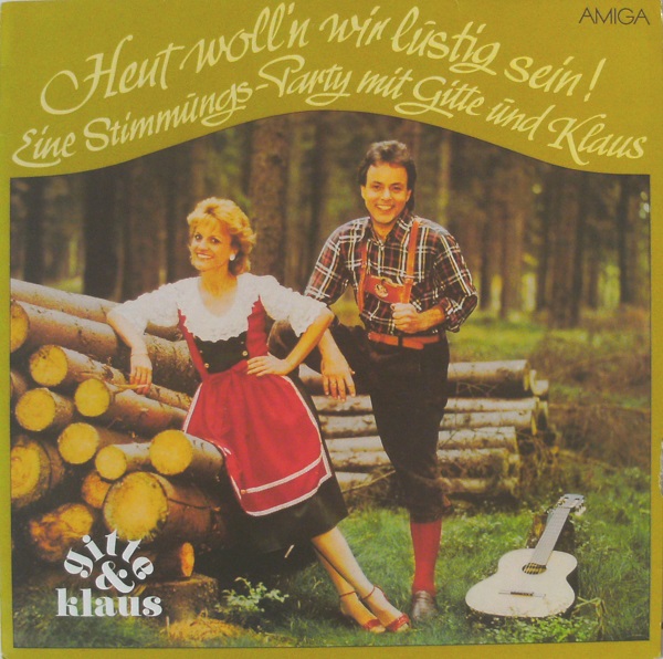 Gitte & Klaus ‎– Heut Woll'n Wir Lustig Sein!.jpg