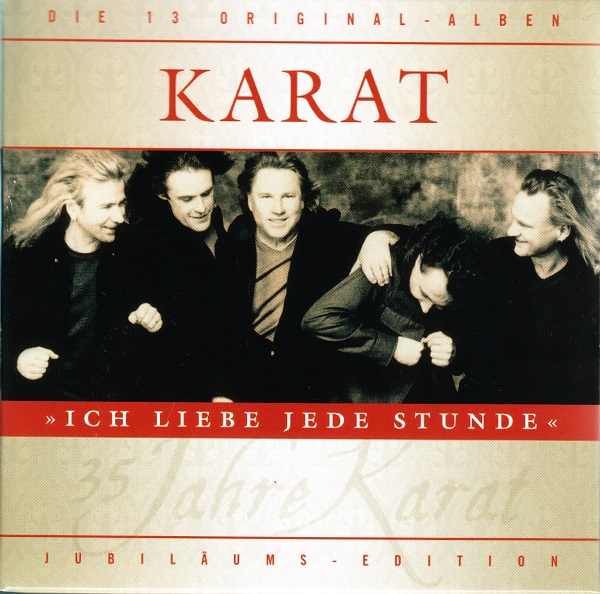 Ich liebe jede Stunde. 35 Jahre Karat (2010).jpg