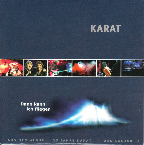 Karat - Dann kann ich fliegen (2001) (Single).jpg