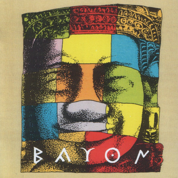 Bayon - First Recordings 1971-1973 (1999).jpg