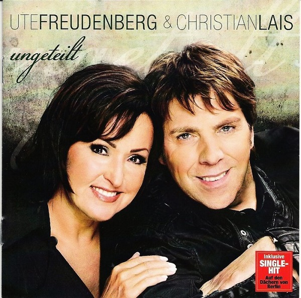 Ute Freudenberg & Christian Lais - Ungeteilt (2011).jpg