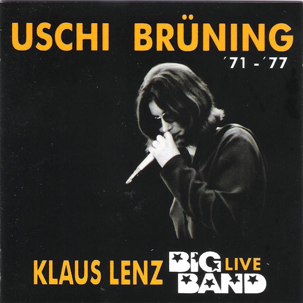 Uschi Bruning & Klaus Lenz Big Band - Live 197-1977 (2007).jpg