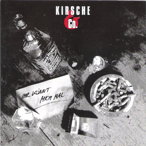 Kirsche & Co. - Ihr Könnt Mich Mal (1996).jpg