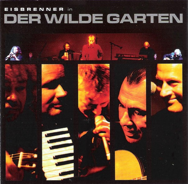 Tino Eisbrenner - Eisbrenner in Der Wilde Garten Der Wilde Garten - Erste Jahre 2001.jpg
