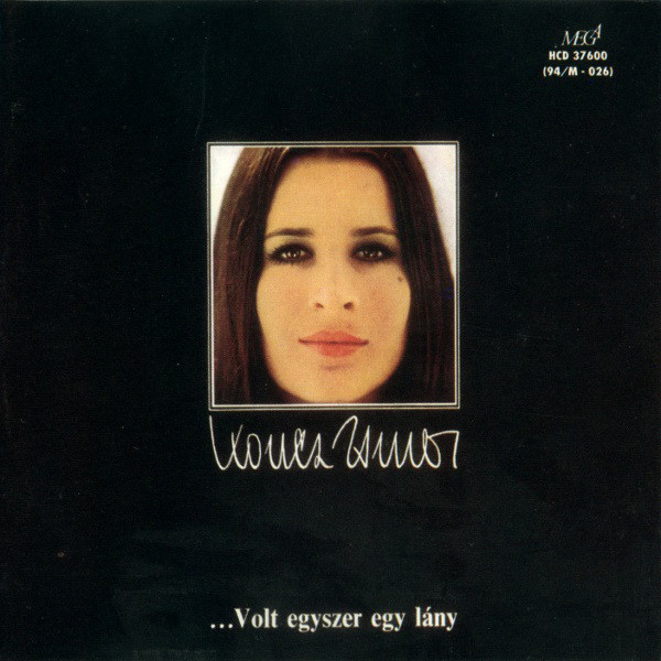 Koncz Zsuzsa - Volt Egyszer Egy Lany (1969, 1994).jpg