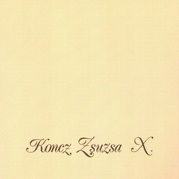 Koncz Zsuzsa - Zsuzsa Koncz X (1977).jpg