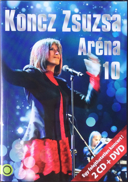 Koncz Zsuzsa - Arena 10 (2CD) (2014).jpg