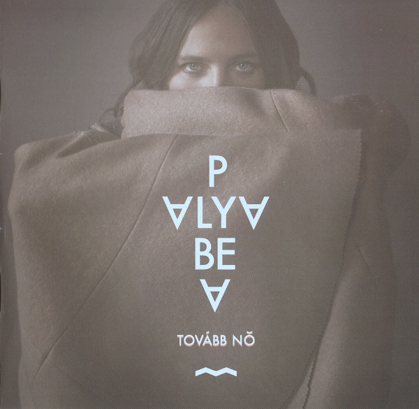 Palya Bea - Tovább nő (2016).jpg