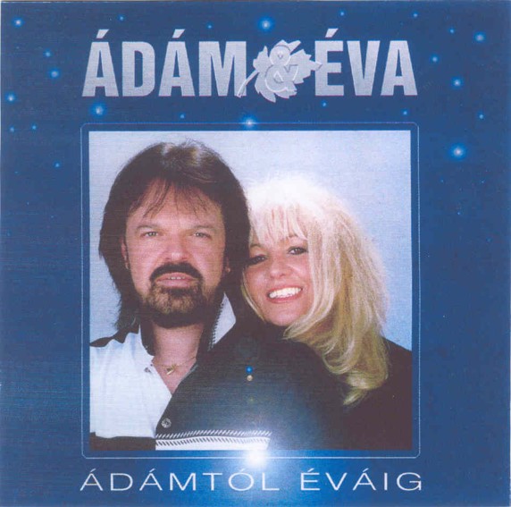 Ádám & Évá - Ádámtól Éváig (1999).jpg