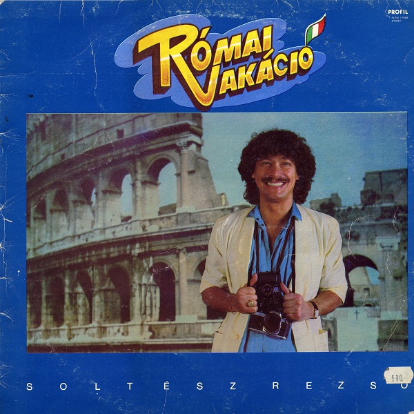 Soltész Rezső - Római Vakáció (LP 1986).jpg