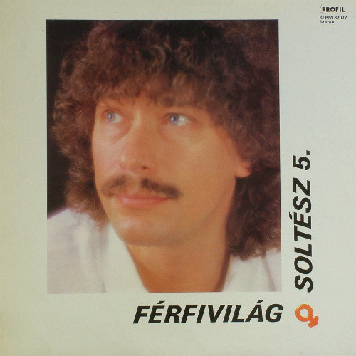 Soltész Rezső - Férfivilág (Vinyl-rip, 1987).jpg
