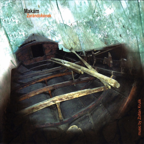 Makám - Zarándokének (2008).jpg