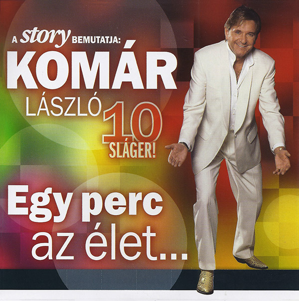 Komár László - Egy perc az élet...  (2012).jpg