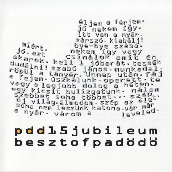 Pa-Dö-Dő - PDD 15 Jubileum - Beszt Of Padödő (2CD 2003).jpg