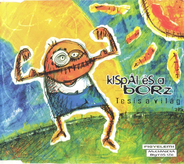 Kispál és a Borz - Tesis a világ (EP) (1998).jpg