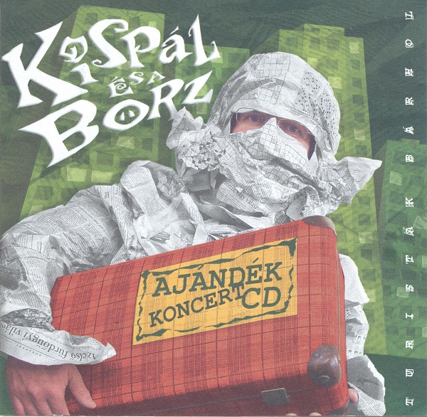 Kispál és a Borz - Turisták bárhol (Limited Edition) (2003) 2CD.jpg