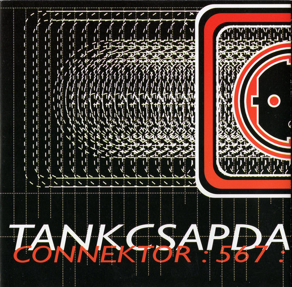 Tankcsapda - Connektor. 567 (1997).jpg
