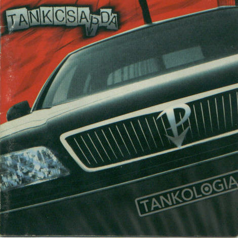 Tankcsapda - Tankologia (1999).jpg