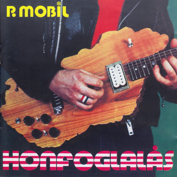 P. Mobil - Honfoglalas (2003).jpg