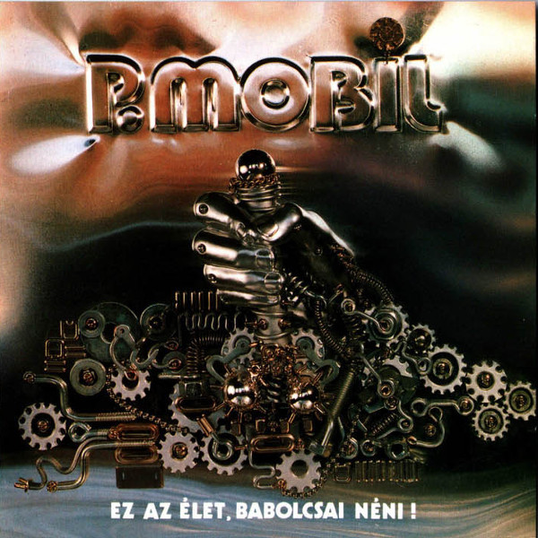 P. Mobil - Ez az élet, Babolcsai néni ! (1994).jpg