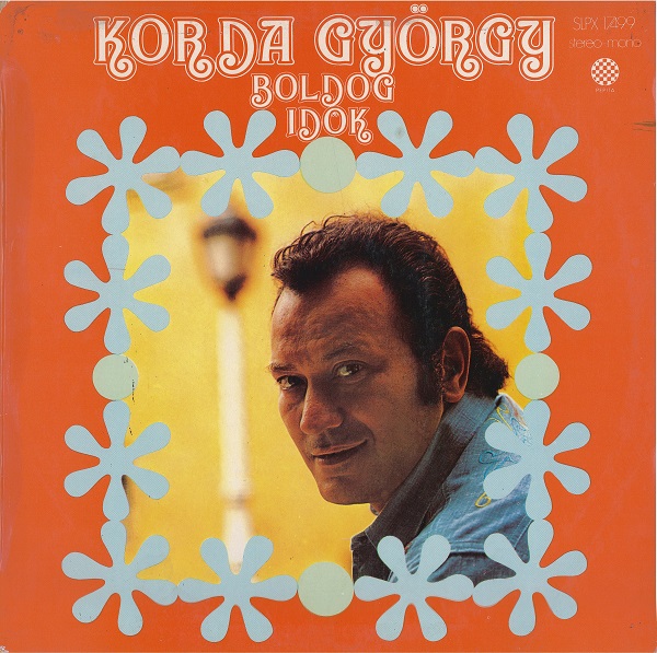 Korda György - Boldog Idők (1976).jpg