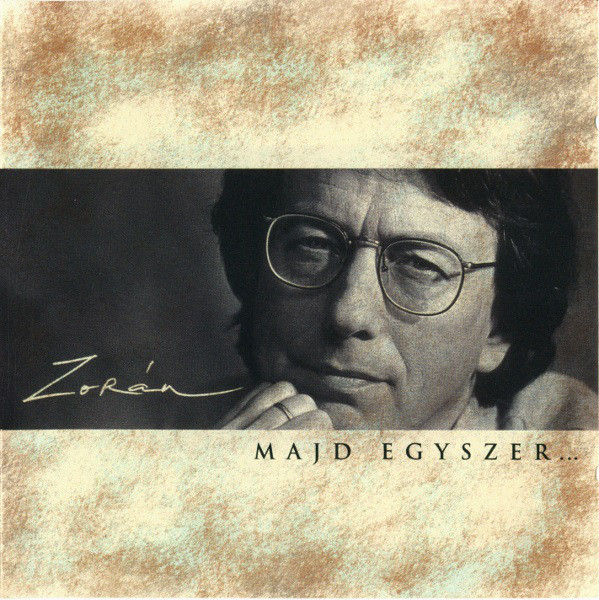 Zoran - Majd egyszer... (1995).jpg