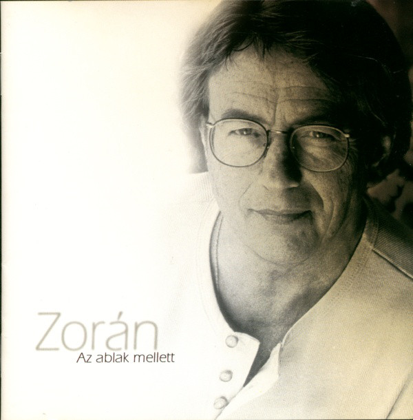 Zoran - Az ablak mellett (1999).jpg