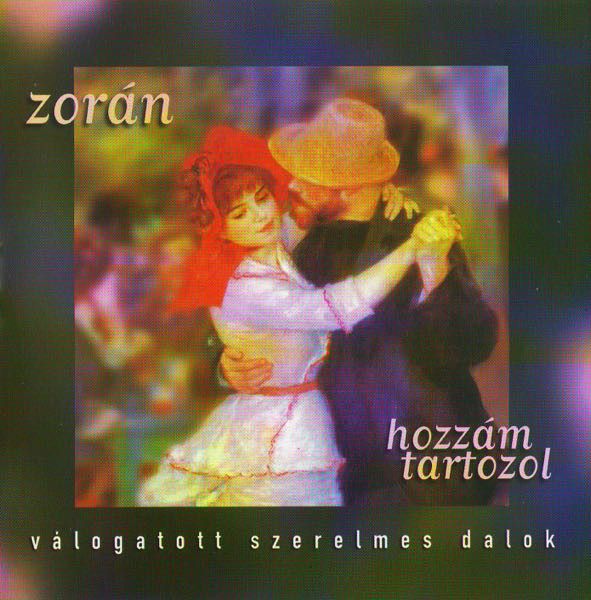 Zorán - Hozzám tartozol (1998).jpg