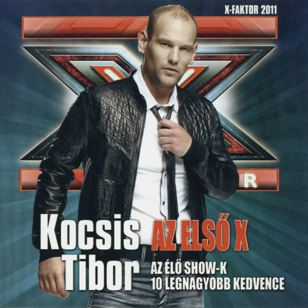 Kocsis Tibor - Az első X (2011).jpg