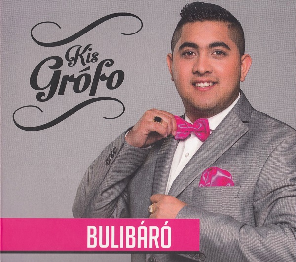 Kis Grófo - Bulibáró (2015).jpg