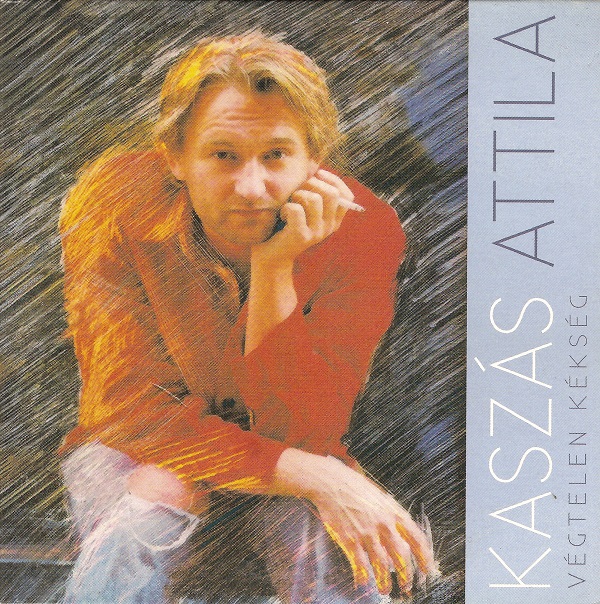Kaszás Attila - Végtelen kékség [A Kiskegyed melléklete] (2010).jpg