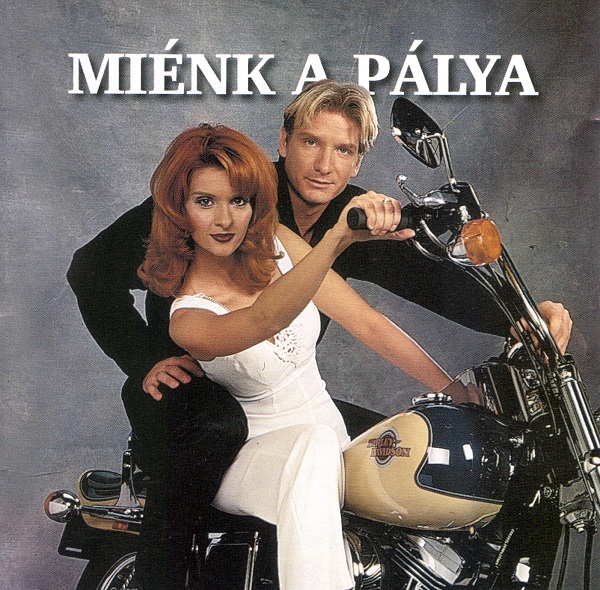 Janza Kata - Pintér Tibor - Miénk a pálya (1999).jpg
