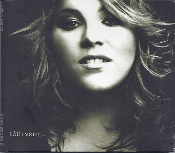 Tóth Vera - Tóth Vera (2008).jpg