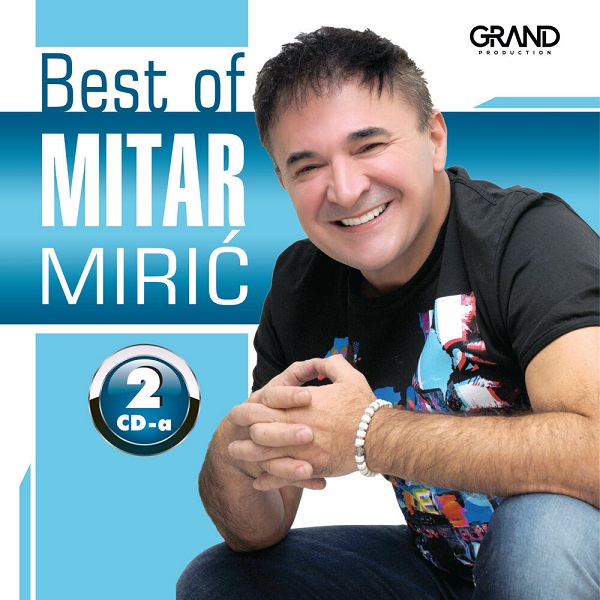 Mitar Mirić - Best of (2016).jpg