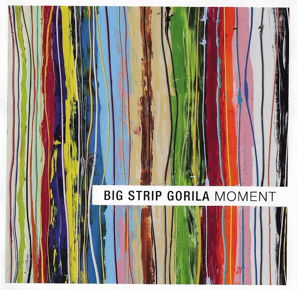 Big Strip Gorila - Moment (2016).jpg