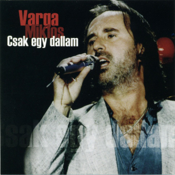 Varga Miklós - Csak Egy Dallam (1994).jpg