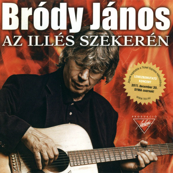 Bródy János - Az Illés szekerén (2011).jpg