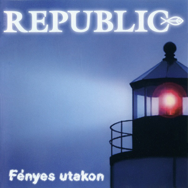 Republic - Fényes utakon (2007).jpg