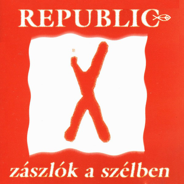 Republic - Zászlók a szélben (1997).jpg