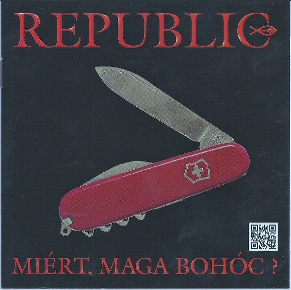 Republic - Miért, maga bohóc (2011).jpg