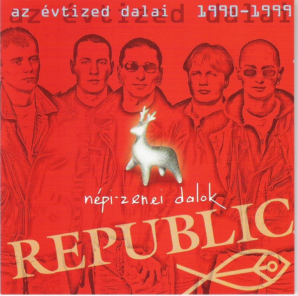 Republic - Az évtized dalai 2-III 1990-1999 - népi-zenei dalok (1999).jpg